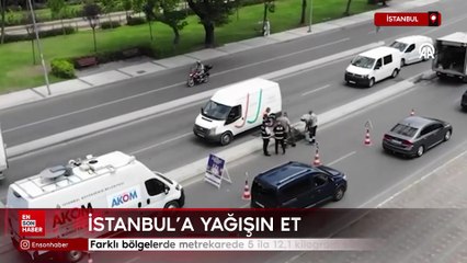 İstanbul'da metrekareye 5 ila 12,1 kilogram yağış düştü