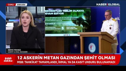 Metan gazına maruz kalan 12 asker şehit olmuştu... MSB tahkikat sonucunu açıkladı