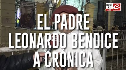 El Padre Leonardo bendice a Crónica y a todos sus televidentes