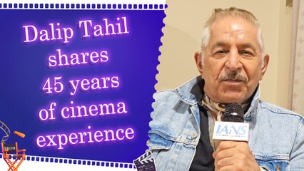 IANS Exclusive Interview: Dalip Tahil on Special Ops 2 | Hari Hara Veera Mallu | Journey | Experience 