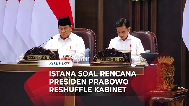 Istana Soal Isu Presiden Prabowo Bakal Reshuffle Kabinet Merah Putih