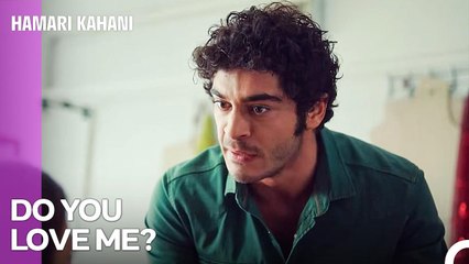 I Couldn't Come Over Your Love Filiz - Hamari Kahani Episode 42