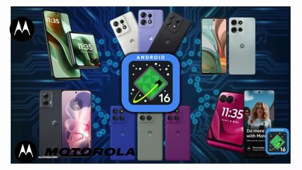 Official List: Motorola Phones Getting Android 16 Stable Update | New Features & Rollout Timeline!