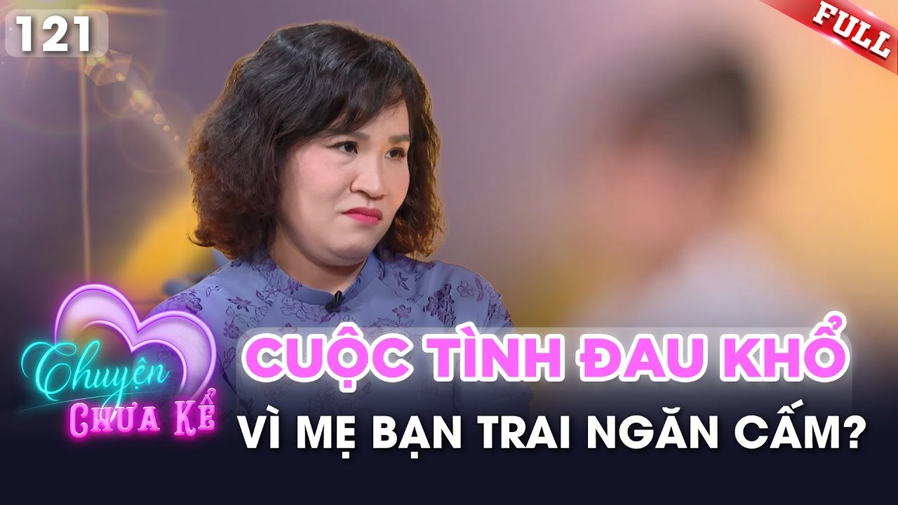 Chuyện Chưa Kể - Tập 121