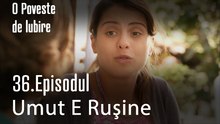 Umut E Ruşine -  O Poveste de Lubire