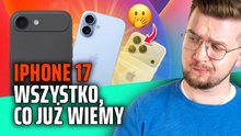 iPhone 17 już za chwilę! Wszystko co MUSISZ WIEDZIEĆ