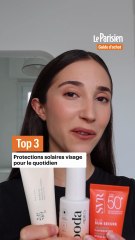 Top 3 des crèmes solaires visage pour tous les jours