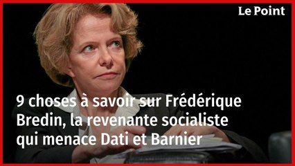 9 choses à savoir sur Frédérique Bredin, la revenante socialiste qui menace Dati et Barnier
