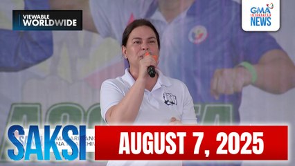 Saksi Express: August 7, 2025 [HD]