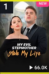 MY EVIL STEPMOTHER STOLE MY LIFE- Drama FULL MOVIES ENGLISH SUB