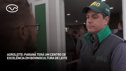 Agroleite: Paraná terá um centro de excelência em bovinocultura de leite