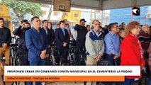 Proponen crear un Cinerario Común Municipal en el Cementerio La Piedad