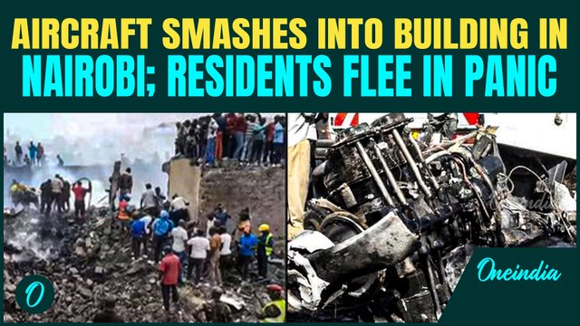 Nairobi Plane Crash BREAKING: Aircraft Crashes Into Residential Area; Buildings Engulfed In Flames
