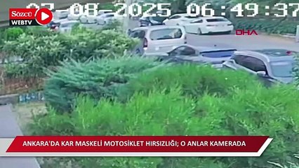 Ankara'da kar maskeli motosiklet hırsızlığı; o anlar kamerada