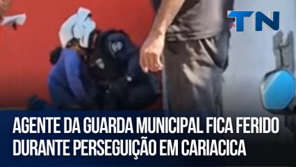 Agente da Guarda Municipal fica ferido durante perseguição em Cariacica