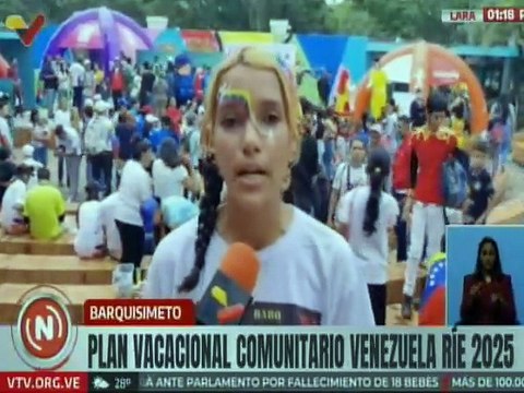 Lara | Más de 100 recreadores desplegados para el disfrute del Plan Vacacional Venezuela Ríe 2025