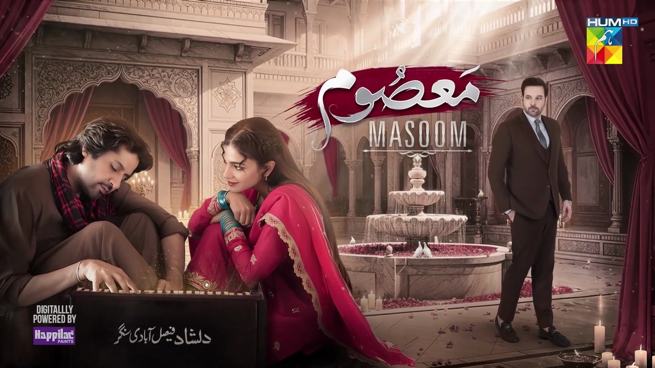 Masoom - Episode 1 - 10th August 2025 - [ Imran Ashraf _ Sonya Hussyn ] - HUM TV(1080P_HD)