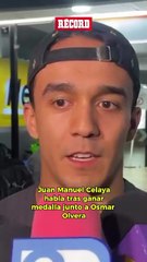 Juan Manuel Celaya expresa su alegría y satisfacción tras ganar otra medalla junto a Osmar Olvera