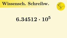 Wissenschaftliche Schreibweise, technische Schreibweise, Massvorsätze und 10er-Potenzen