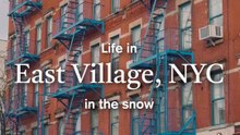 Snowfall in East Village NYC | Winter Vibes & Street Scenes in Manhattan