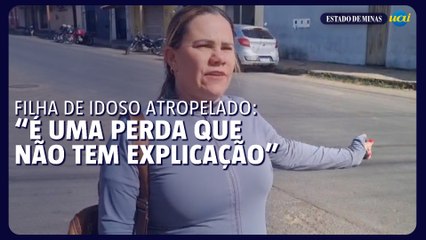 Filha lamenta morte do pai atropelado por moto em Montes Claros