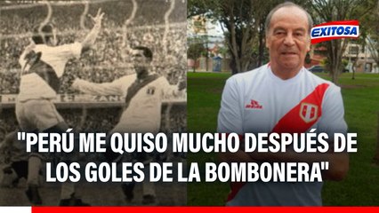 'Cachito' Ramírez: "Perú me quiso mucho después de los goles de la Bombonera"