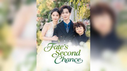 Fate's Second Chance