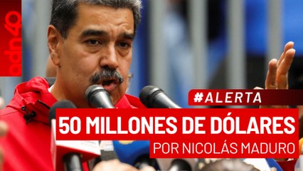 🚨¡Última Hora! Elevan a 50 millones de dólares la recompensa por Nicolás Maduro