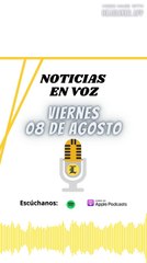 Resumen de Noticias | Viernes 08 de Agosto 2025