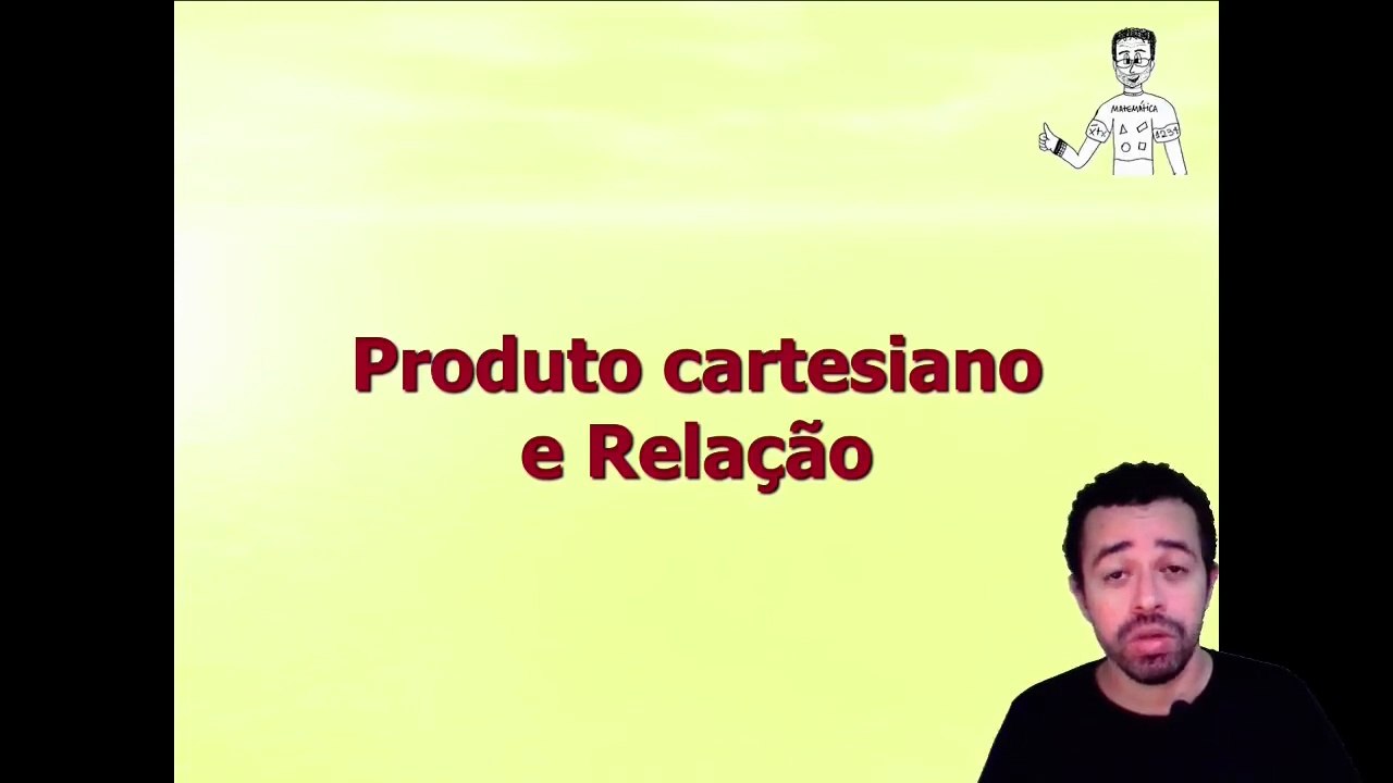 Produto cartesiano e Relação (Aula 1)