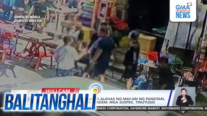 Lagpas P200,000 halaga ng alahas ng may-ari ng pansitan, natangay ng riding-in-tandem; mga suspek, tinutugis | Balitanghali