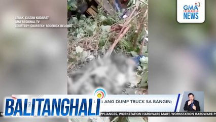 8, patay nang mahulog ang dump truck sa bangin; 15 sugatan | Balitanghali