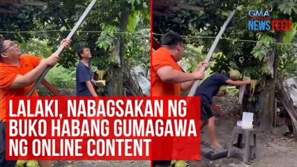 Lalaki, nabagsakan ng buko habang gumagawa ng online content | GMA Integrated Newsfeed