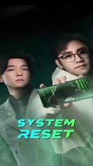 system reset reclaim myself chinese drama