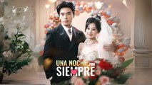 [Doblado ESP] Una noche…Por Siempre Completo En Español