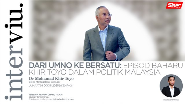 #ICYMI [INTERVIU] Dari UMNO ke Bersatu: Episod baharu Khir Toyo dalam politik Malaysia