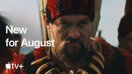 What's Coming in August 2025 | Chief of War, Platonic & More | Apple TV+