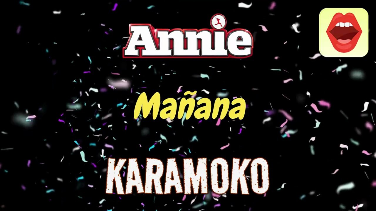 MAÑANA (ANNIE) 👧🏾 KARAOKE DISNEY CON VOZ _ KARAMOKO KARAOKE - Vídeo  Dailymotion, image size:1280x720