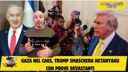 Gaza nel caos, Trump smaschera Netanyahu con prove devastanti