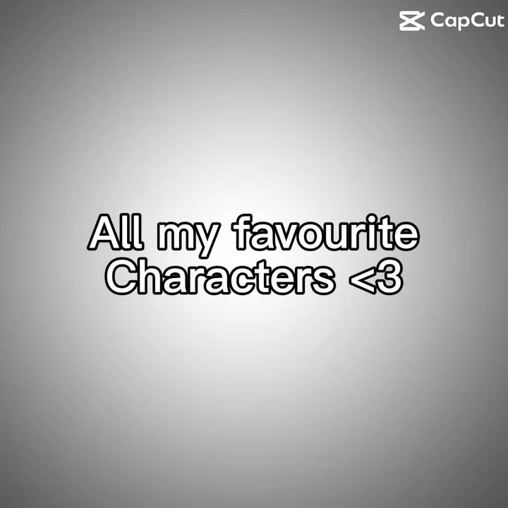 All my favorite characters