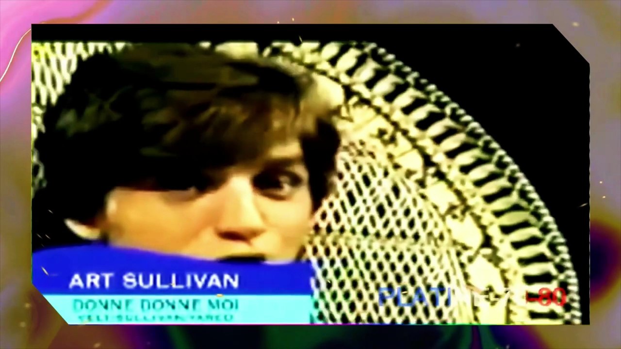 Art Sullivan - Donne, Donne Moi