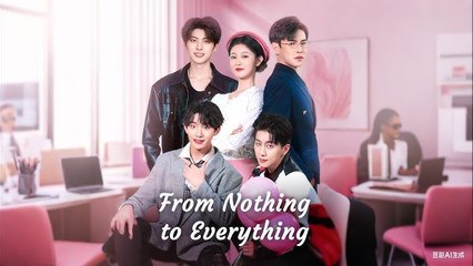 From Nothing to Everything - FULL MOVIES ENGLISH SUB