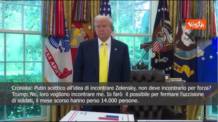 Trump: Putin dovrà incontrare Zelensky?  Non necessario