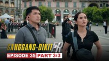 Sanggang-Dikit FR: Bobby at Tonyo, ipinagpatuloy ang misyon sa Milan! (Episode 35 - Part 3/3)