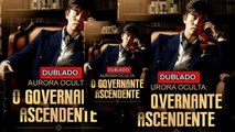 Aurora Oculta O Governante Ascendente Dublado Filme Completo