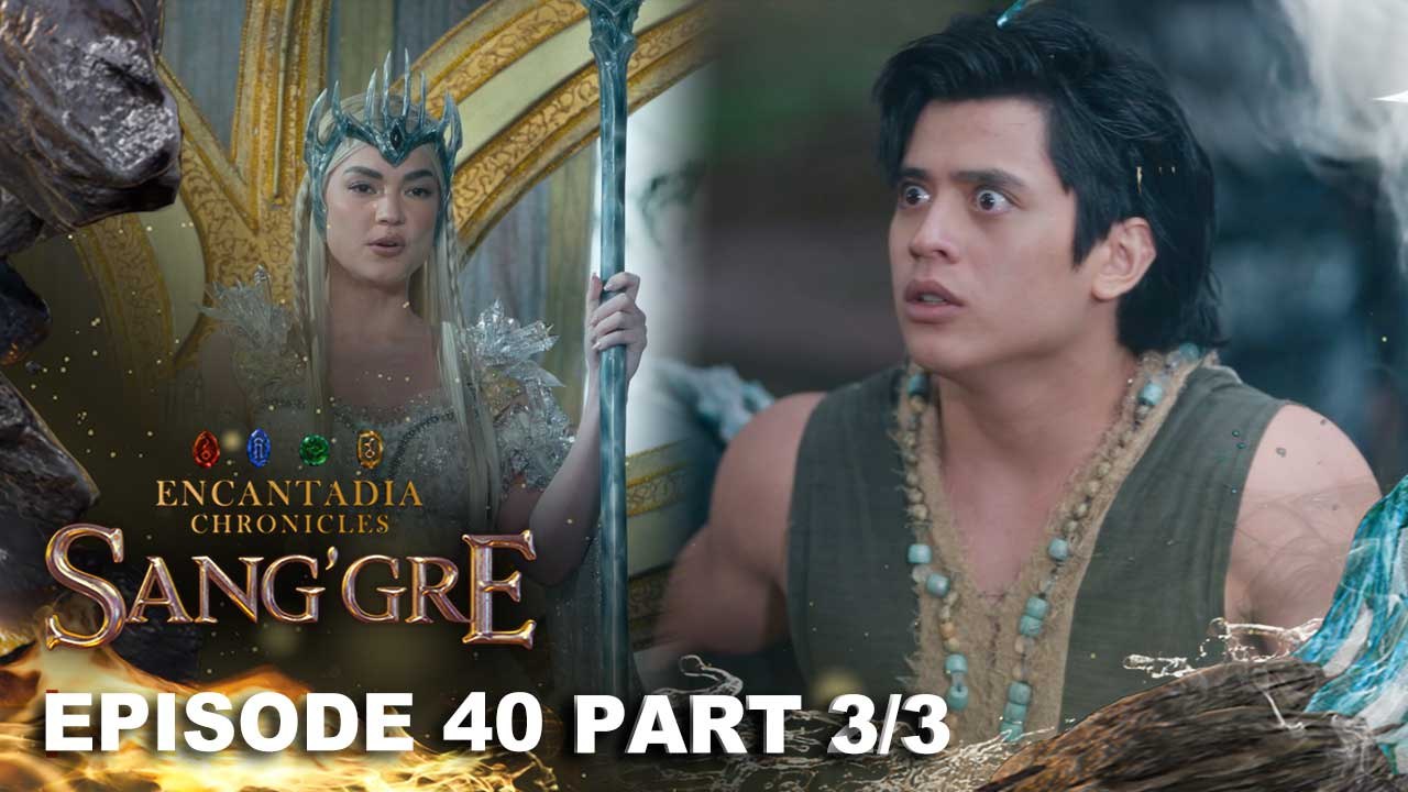 Sang'gre: Ang panibagong hamon kay Adamus! (Episode 40 - Part 3/3) | Encantadia Chronicles