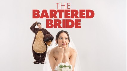 The Bartered Bride