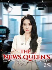 The News Queen's Crown of Crimes chinese drama