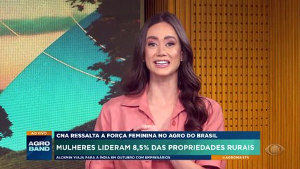 Mulheres lideram 8,5% das propriedades rurais