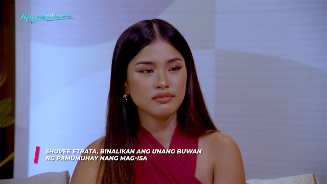 Magpakailanman: Shuvee Etrata, binalikan ang unang buwan ng pamumuhay nang mag-isa